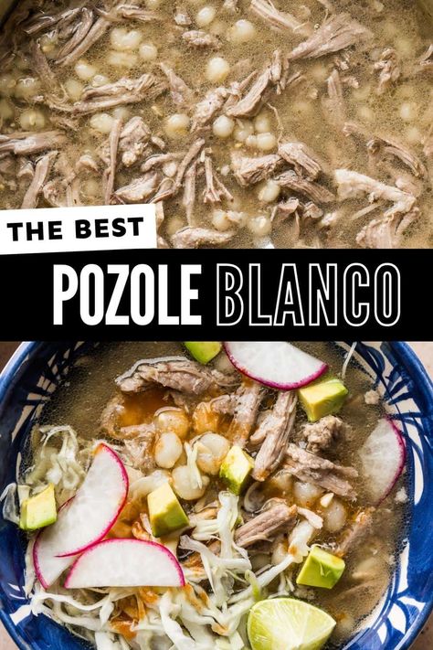 Pozole blanco is a traditional Mexican soup made from hominy simmered with meat in a flavorful broth made with onions, garlic, and spices. White Chicken Pozole Recipe, Pork Pazole Soup Mexican Posole, Authentic Pozole Recipe, Pazole Soup, Authentic Posole Recipe, Mexican Posole, Chicken Pozole Recipe, Hominy Soup, Mexican Soups