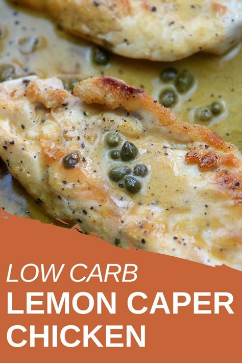 Home Chef Recipes Low Carb, Light Low Carb Dinner, Low Carb Dinner Party, Lemon Caper Chicken, Capers Chicken, Capers Recipe, Hospital Food, Keto Lunch Recipes, Low Carb Low Fat Recipes