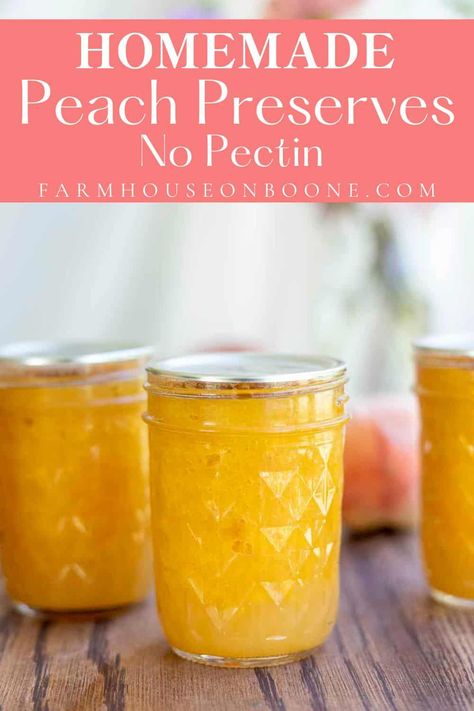 Peach Preserves Recipe Easy No Pectin, Low Sugar Peach Jam Recipe Canning, Peach Preserves Recipe No Pectin, Freezer Peach Jam Recipes, Canning Cellar, Peach Jam No Pectin, Peach Jam Recipe Canning, Peach Jam Recipe Without Pectin, Peach Preserves Recipe