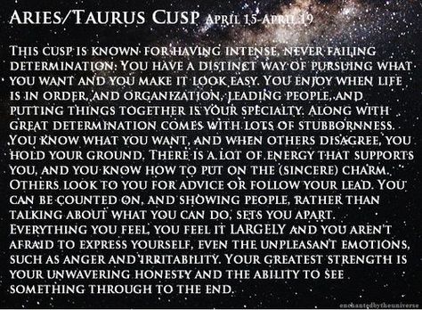 Aries Taurus Cusp, Cusp Signs, Horoscope Quotes, Zodiac Cusp, Taurus Traits, Taurus Aries, Gemini Quotes, Zodiac Signs Taurus, Scorpio Moon