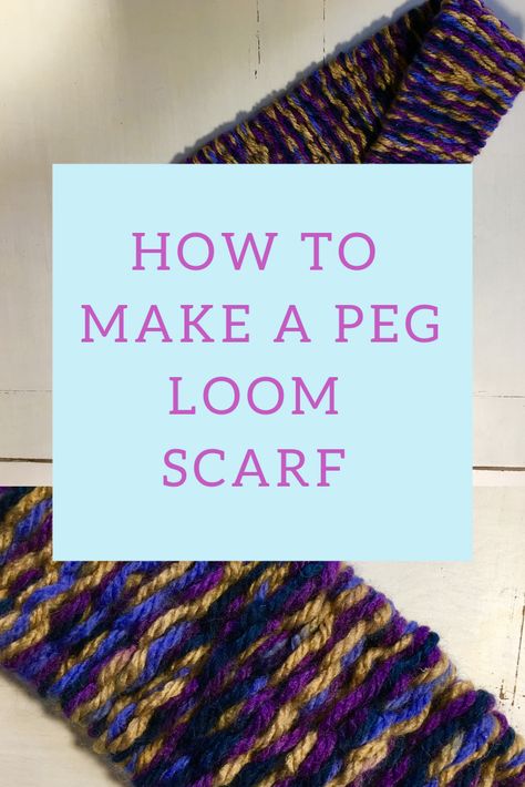 Really easy to use one Skein of wool for a chunky peg loom scarf. #frugalcraft #handmadescarf #homemadescarf #pegloomweaving Peg Loom Weaving Projects, Peg Rug, Peg Looms, Peg Loom Weaving, Homemade Scarves, Macrame Weave, Zoom Loom, Make A Scarf, Loom Scarf