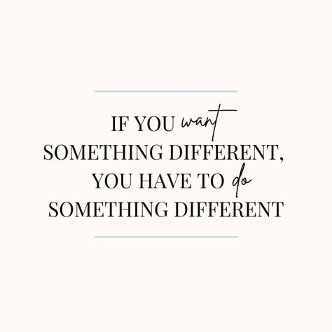 Try Something Different Quotes, You Can’t Keep Doing The Same Thing, If You Werent Ready You Wouldnt Have, If You Keep Doing The Same Thing, Thoughts Are Not Facts, Procrastination Motivation, Parts Of The Brain, Financial Motivation, Value Quotes