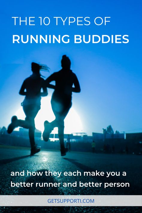 Having a running buddy can not only hold you accountable to sticking to a running habit, your buddy can make you more fit and strong. Running alongside someone else can make you not only a better runner, but also a better person. Learn what the 10 most common running buddy types are and how you can benefit from them.  #runningmotivation #running #runninginspiration Running Partner Quotes, Buddy Quote, Partner Quotes, Strive For Greatness, Beginners Running, Building Habits, Stop Procrastination, Running Partner, Moral Support