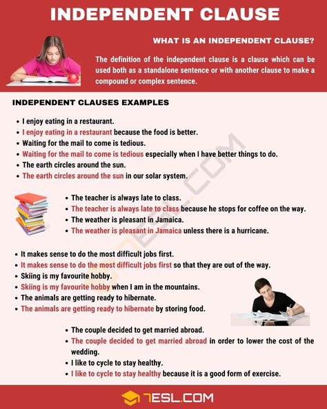 Independent Clause: Definition And Examples Of Independent Clauses - 7 E S L Independent Clauses Examples, Independent Clause, Vocabulary Improvement, Studying Literature, Linguistics Study, Basic English Grammar Book, Grammar Posters, Comprehension Exercises, English Grammar Book