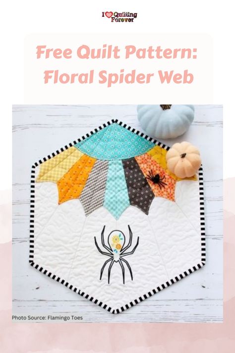 Free Quilt Pattern: Floral Spider Web Halloween Quilt Patterns Free, Spider Web Quilt, Sewing Nook, Halloween Fabric Crafts, Unique Quilt Pattern, Halloween Quilt Patterns, Free Quilt Tutorials, Halloween Quilt, Fun Halloween Crafts