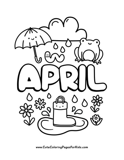 April Coloring Pages - Cute Coloring Pages For Kids April Coloring Pages, Spring Coloring Sheets, Thanksgiving Coloring Book, Inspirational Quotes Coloring, Cupcake Coloring Pages, Mermaid Coloring Book, Garden Coloring Pages, Preschool Coloring Pages, Quote Coloring Pages