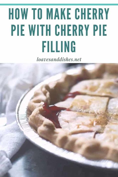 Cherry Pie Filling Recipes Easy, Recipe For Cherry Pie, Cherry Pie Recipe Easy, Homemade Cherry Pie, Cherry Pie Filling Recipes, Sour Cherry Pie, Homemade Cherry Pies, Cherry Pie Recipe, Pies Recipes