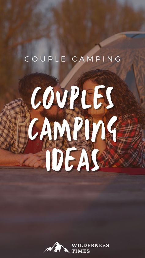 Planning the couples camping getaway of your dreams with bae? Here's what you need to know to make sure it turns out to be everything you imagined and more. Camping Anniversary Ideas, Cabin Couple, Home Dates, Camping Date, Camping Couples, Ideas With Friends, Couples Camping, Couple Camping, Romantic Camping