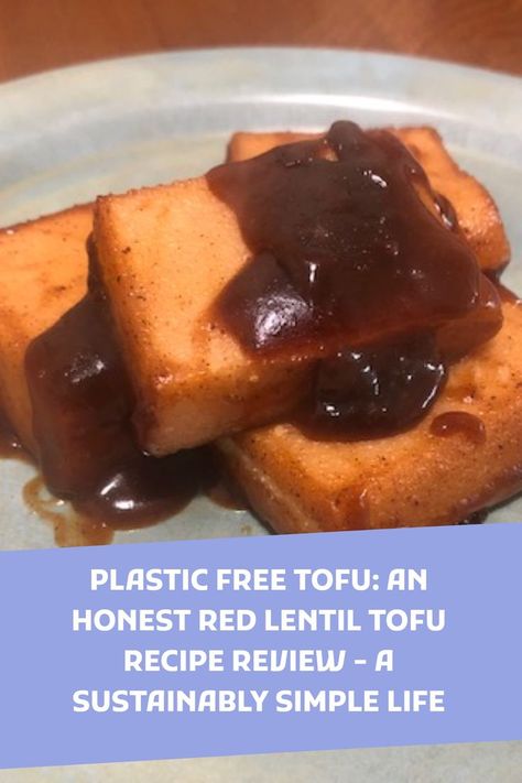 Plastic Free Tofu: An honest red lentil tofu recipe review Red Lentil Tofu Recipes, Red Lentil Tofu, Lentil Tofu, Soy Tofu, Plastic Free July, Tofu Recipe, Soy Beans, Tofu Recipes, Red Lentil