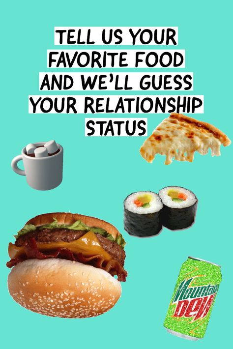 Answer these 12 food questions and we’ll guess whether you’re single, taken, or something in between! Take this quiz now! #food #quiz #personality #love #dating