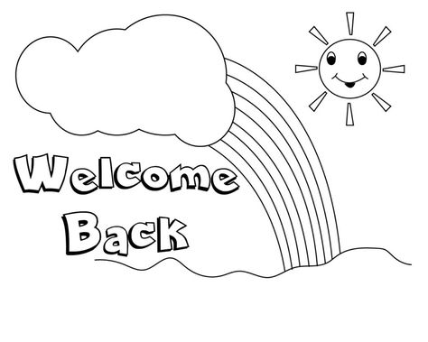 Welcome Back Coloring Pages To Print Welcome Home Coloring Page, Welcome Back Images, Welcome Back Teacher, Birthday Certificate, Welcome Images, Back Drawing, Free Kids Coloring Pages, School Coloring Pages, Welcome Card