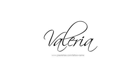 Tattoo Design Name Valeria: Valeria Name, User Ideas, Tattoo Design Name, Babymoon Photos, Tattoo Name, Signature Ideas, Name Tattoo Designs, Design Name, Name Letters