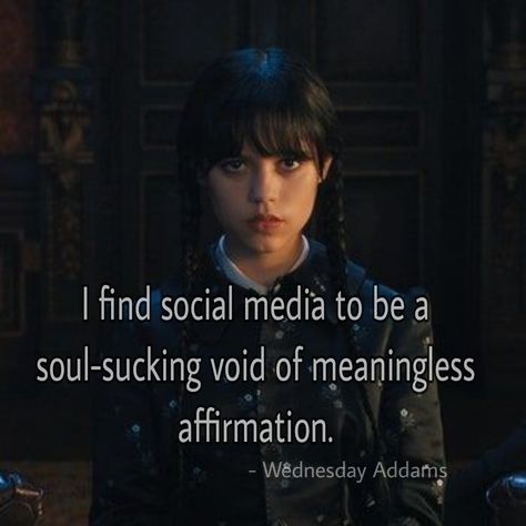 Wednesday Addams Astetic, Wensday Addams Quotes, Wednesday Addams Humor, Wednesday Addams Quotes 2022, Dark Academia Text Post, Chaotic Quotes, Addams Quotes, Wednesday Addams Aesthetic, Addams Family Quotes