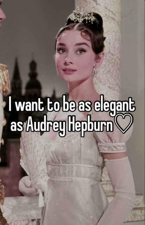 Aubrey Hepburn, Pretty When You Cry, Self Love Affirmations, Love Affirmations, I Want To Be, Whisper Confessions, Whisper Quotes, Just Girl Things, Just Girly Things