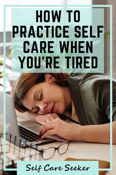 Feeling tired or overwhelmed? Repin and read this post from Self Care Seeker to learn how to practice self care even when you're too tired. #selfcaretips Relaxing Self Care, Practice Self Care, Care For Yourself, Lifestyle Board, Self Care Ideas, Highly Sensitive People, Too Tired, Health Talk, Business Minded