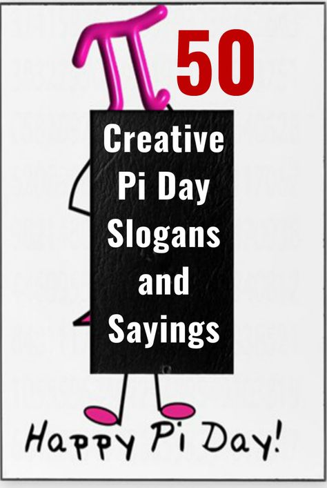 50 Creative Pi Day Slogans and Sayings #slogans #taglines #piday #pidayslogans Pi Day Quotes, Pi Quotes, Pi Day Shirts, Maths Day, Pi Symbol, Happy Pi Day, Pie Day, Employee Appreciation Gifts, Pi Day