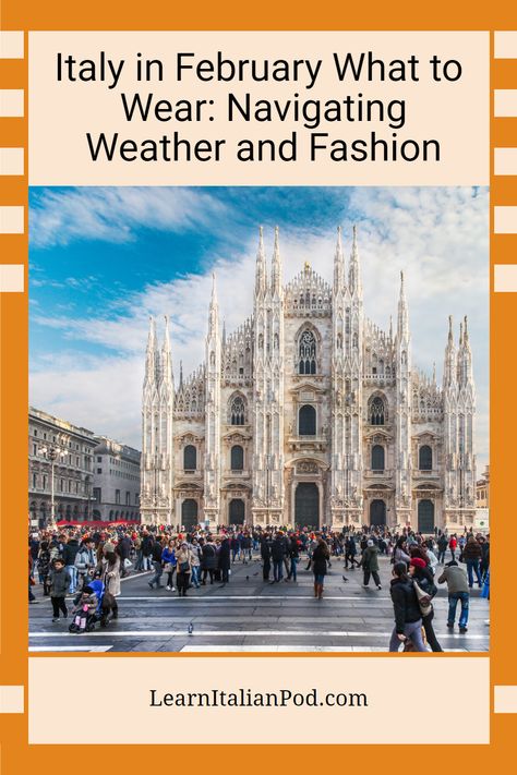 Get ready to explore Italy's stunning landscapes and vibrant culture, even in winter! Discover what to wear for a comfortable, stylish and unforgettable February vacation in Italy with our ultimate guide, packed with wardrobe essentials, weather tips and more. 🇮🇹❤️ What To Wear In Italy In February, How To Dress In Italy, Italy Winter Outfits, Italy In February, Climate Activities, What To Wear In Italy, February Colors, Italy Travel Outfit, Vacation In Italy