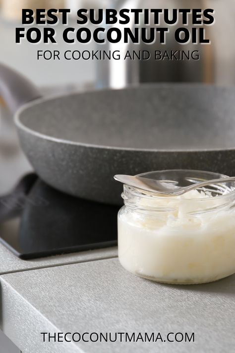 Need a substitute for coconut oil? Whether baking or frying up an egg, there are many substitutes for coconut oil for cooking and baking. Coconut Oil Substitute Baking, Substitute For Coconut Oil, Coconut Oil Substitute, Coconut Oil For Cooking, Baking Alternatives, Food Substitutes, Food Substitutions Healthy, Oil Substitute, Baking With Coconut Oil