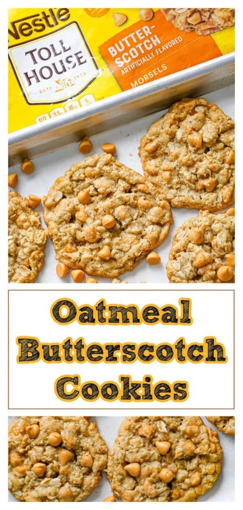 Butterscotch Oatmeal Cookies, Butterscotch Oatmeal, Butterscotch Cookies Recipes, Oatmeal Butterscotch, Butterscotch Chip Cookies, Oatmeal Scotchies, Butterscotch Recipes, Oatmeal Butterscotch Cookies, Chewy Oatmeal Cookies