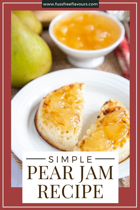 Pear Jam Recipe Simple, Easy Pear Jam, Pear Jam Recipe, Pear Jam Recipe With Pectin, Pear Jelly Easy, Pear Jelly Recipes No Pectin, Asian Pear Jam Recipe, Small Batch Pear Jam, Pear Jam With Pectin