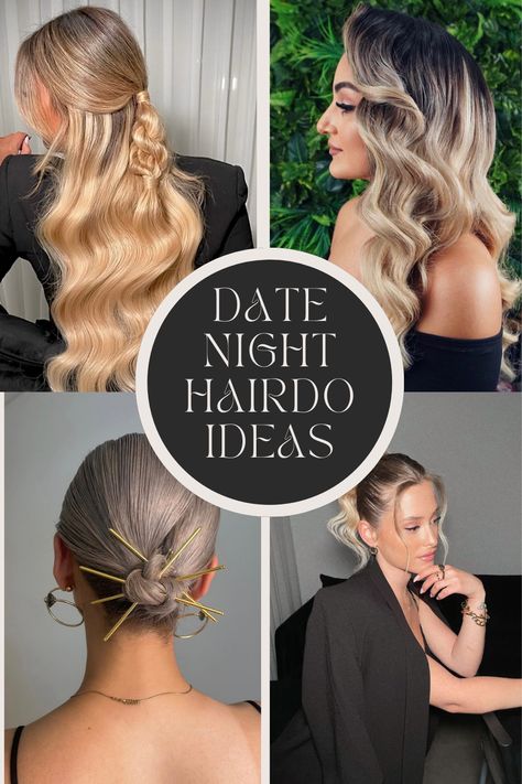 Date Night Hairstyles for a Touch of Glam : Dazzle in the Dark 32 Easy Date Night Updo, Hairstyle Prom Night, Hairstyles For Fancy Dinner, Hairstyles For Evening Gowns Night, Edgy Formal Hairstyles, Date Night Hairstyles Medium Romantic, Night Out Hairstyles Long, Hair Styles For Night Out, Cute Date Night Hairstyles