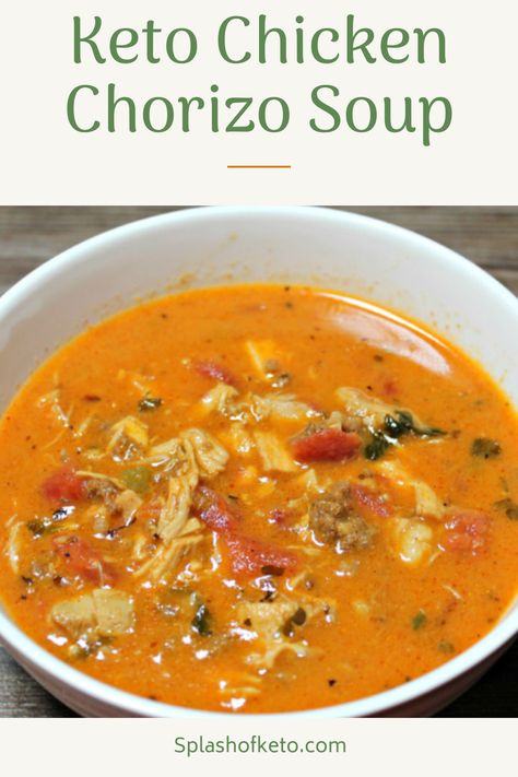 Chicken Chorizo Soup Recipe, Chicken Chorizo Soup, Chicken Chorizo Recipe, Chicken Chorizo Stew, Chorizo Soup Recipes, Keto Entrees, Chorizo Soup, Keto Soups, Rosemary Recipes