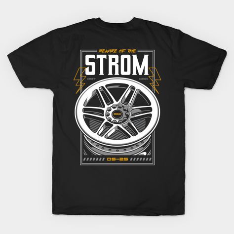 Automotive Car Wheel Rim Illustration - Automotive Apparel - T-Shirt | TeePublic Car Show Shirt Design, Wheels Illustration, Car Tshirt Design, Car Show T Shirt Design, Automotive Tshirt Design, Car Graphic Tee Design, Automotive Apparel, Apparel Merchandising, Car Wheels Rims