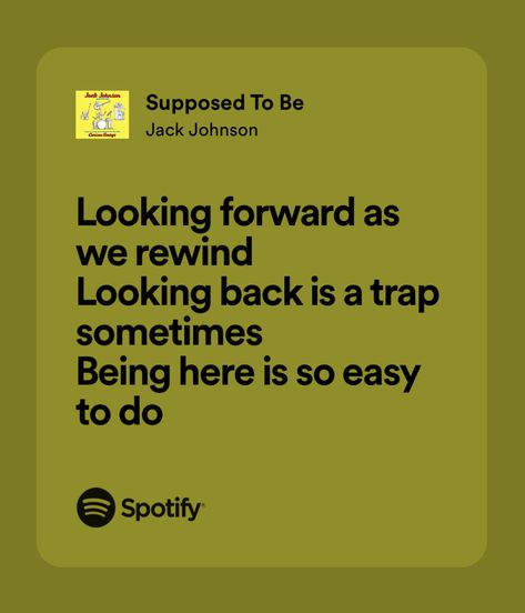 Jack Johnson Quotes, Jack Johnson Lyrics, Perfect Lyrics, Jack Johnson, What’s Going On, Pretty Words, I Got This, Looking Back, Self Improvement