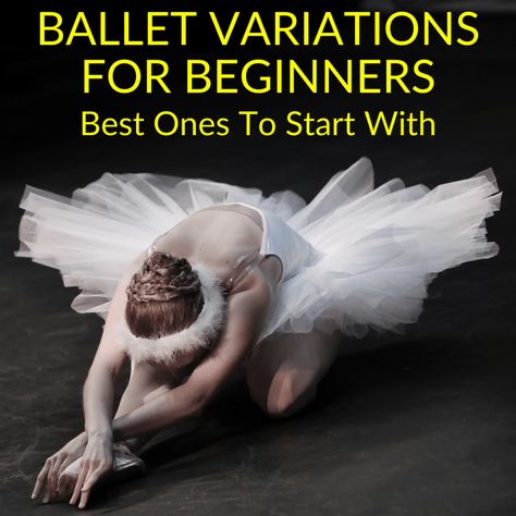 Ballet variations put the spotlight on you and they’re difficult to perform. The best ballet variations for beginners reduce the complexity a bit. You must... Ballet Exercises For Beginners, Ballet For Adults, Ballet Variations, Ballet Steps, Beginner Ballet, Dance Things, Ballet Exercises, Prima Ballerina, The Soloist