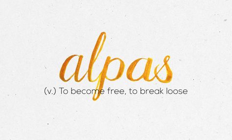 �Alpas� | 36 Of The Most Beautiful Words In The Philippine Language Single Word Tattoos, Philippine Language, Poetry Story, Filipino Words, Art Words, Uncommon Words, Most Beautiful Words, Word Nerd, Weird Words