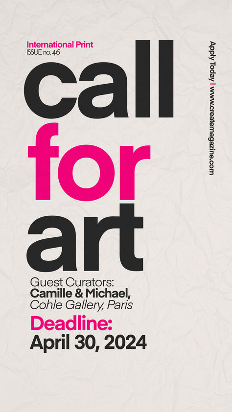 International Art Opportunity: Submit your artwork now for a chance to be featured in Create! Magazine Issue #46, juried by Cohle Gallery, Paris. Showcase your talent on an international platform! Call For Artists Poster, Advertisment Design, Art Gallery Branding, Call For Artists, Va Business, Creative Podcast, Black Dancers, Graphic Design School, Pencil Drawings For Beginners