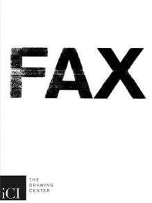 João RIbas, "FAX," The Drawing Center and Independent Curators International (ICI), New York, 2009. 186 pages, all black and white, 10.9 x 8.4 in., softcover. ISBN: 978-0942324389. OUT OF STOCK #ShopICI Fax Machine, Dexter, Book Design, All Black, Drawings, White, Black, All Blacks