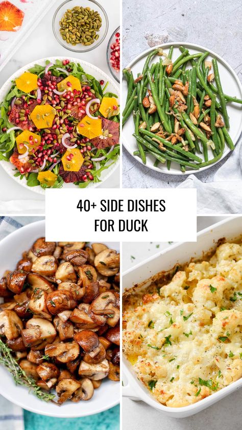 Four images of side dishes to serve with duck. Side Dishes For Duck Dinner, Sides With Duck, Sides For Duck Dinner, Duck Dinner Sides, Sides For Duck, Duck Side Dishes, What To Serve With Duck, Fancy Side Dishes, Duck Salad