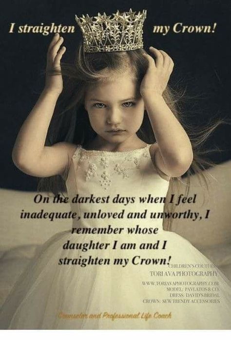 ❤️❤️❤️ Crown Pics, Crown Quotes, Gods Princess, Daughters Of The King, Inspirational Quotes God, Daughter Quotes, Strong Women Quotes, Queen Quotes, Christian Quotes Inspirational