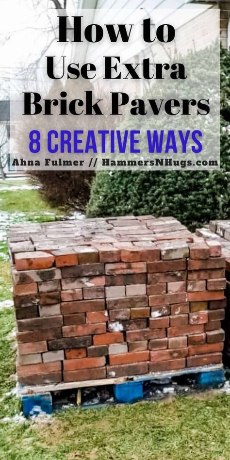 Have leftover brick pavers you aren't sure what to do with? Discover 8 creative ways to use brick pavers around your home. Tap on this pin to get these tips and more with Ahna Fulmer // HammersNHugs.com #DIYproject #brickpavers #frenchcountry Red Brick Projects Diy, Spare Brick Ideas, What To Do With Leftover Bricks Ideas, Brick Patio Edging Ideas, Brick Patio Seating, What To Do With Leftover Bricks, Using Bricks In Landscaping, Recycled Brick Ideas, Red Brick Planter Ideas