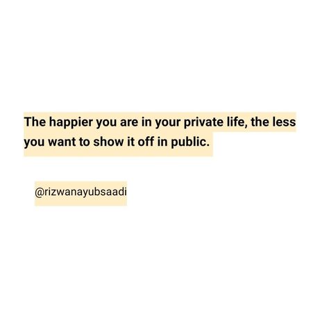 Private But Not A Secret Captions, Being A Private Person Quotes, Quotes For Private Account, Keep Private Quotes, A Private Life Is A Happy Life, Private Life Quotes Aesthetic, Staying Private Quotes, Private Quotes Life, Keep Things Private Quotes