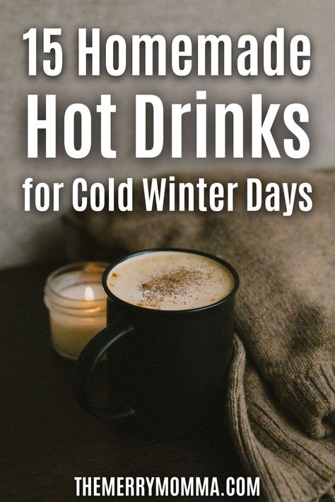 15 Homemade Hot Drinks for Cold Winter Days Hot Drink For Colds, Nighttime Drinks For Sleep, Easy Hot Drinks For Winter, Non Caffeine Hot Drinks, Warm Winter Drinks Non Alcoholic, Hot Milk Drink, Warm Drinks For Winter, Hot Drinks For Winter, Easy Coffee Drinks Recipes