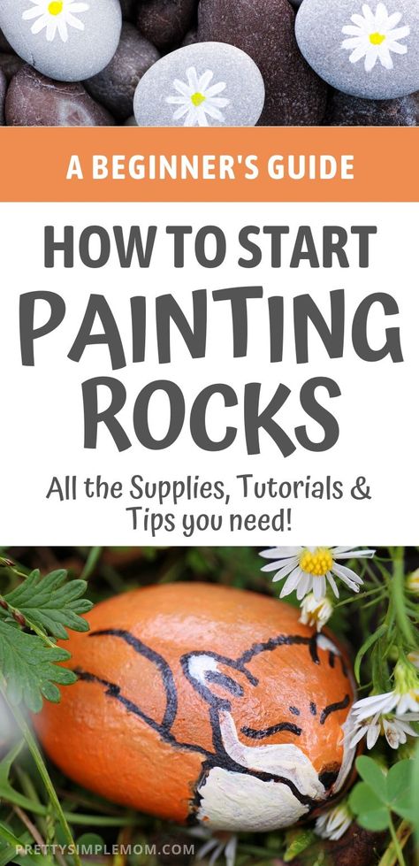 Our Complete Beginner's Guide tells you everything you need to know to start painting rocks that you'll love to use and share.  Includes recommended supplies, tutorials and tips!  #howtopaintrocks #paintedrocksdiy #howtopaintrocksstepbystep Rock Painting Tips For Beginners, Rock Painting Supplies For Beginners, Beginning Rock Painting, How To Rock Paint, Painted Rock Tutorial, Painting Stones And Rocks, Painting River Rocks, Painted Garden Stones, Rock Painting For Kids Easy