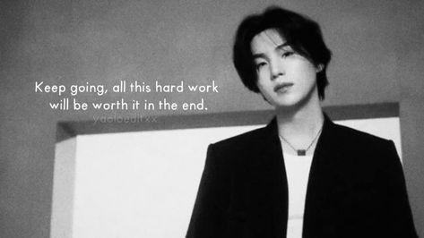 Suga Inspirational Quotes, Bts Qoutes Short, Bts Study Motivation, Quotes By Bts, Suga Quotes, Bts Motivation, Bts Core, Blackpink Quotes, University Aesthetic