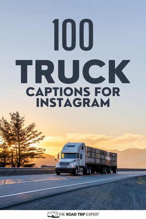 Truck Captions for Instagram Photography Captions, Trucker Quotes, Catchy Captions, Truck Quotes, Captions For Instagram Posts, Country Song Quotes, Caption For Girls, Light Quotes, Ig Captions