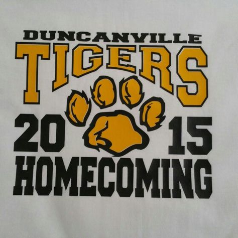 Duncanville Tigers Homecoming Shirt Football Homecoming Shirts Ideas, School Homecoming Shirts, Homecoming Shirts Ideas, Homecoming Tshirts Designs High Schools, Homecoming T Shirts Design, Homecoming Tshirt Designs, Football Homecoming Shirts, Homecoming Shirt Designs, Homecoming Shirts High School