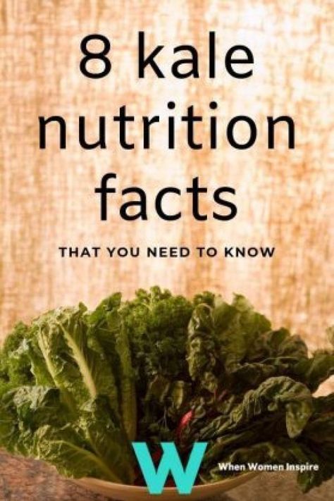 8 kale nutrition facts: A powerhouse food | When Women Inspire  #nutritionfoodlist #kale #eathealthy #healthyfood #healthyeating #healthyeatingtip Kale Nutrition Facts, Kale Vegetable, Women Nutrition, Intestinal Health, Green Veggies, Help Digestion, Vegetable Nutrition, Soy Products, Nuts And Seeds