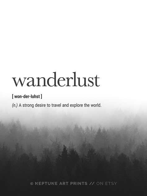 Travel Definition, Wanderlust Definition, Background Forest, Word Definition, Definition Wall Art, Words Definitions, Unique Words Definitions, Printable Inspirational Quotes, Uncommon Words