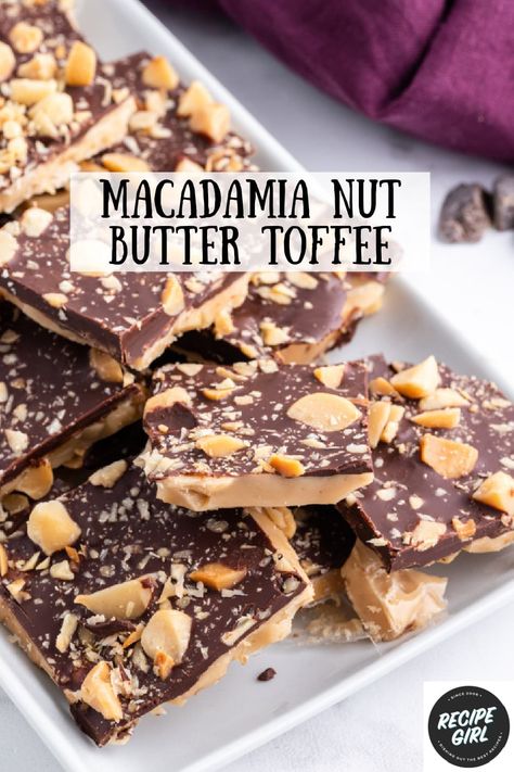 Macadamia Nut Butter Toffee recipe from RecipeGirl.com #macadamianuts #buttertoffee #toffee #recipe #RecipeGirl Butter Toffee Recipe, Macadamia Nut Recipes, Macadamia Nut Butter, Nut Butter Recipes, Viral Recipes, Brittle Recipes, Toffee Recipe, Toffee Cookies, Candy Truffles