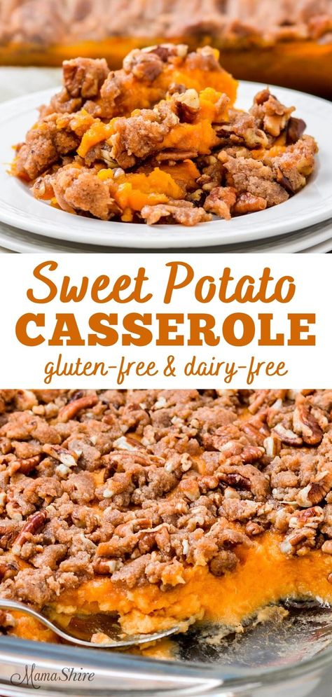 Easy Gluten Free Sweet Potato Casserole, Gluten Free Dairy Free Egg Free Sweet Potato Casserole, Sweet Potato Casserole Vegan Gluten Free, Gluten Free Dairy Free Thanksgiving Side Dishes, Gluten Dairy Free Sweet Potato Casserole, Gluten Free Dairy Free Sweet Potatoe Casserole, Sweet Potato Casserole With Coconut Milk, Non Dairy Sweet Potato Recipes, Dairy Free And Gluten Free Thanksgiving Recipes