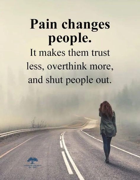 Pain Changes People, Quote Good Morning, Good Morning Quote, Morning Quote, Strong Mind Quotes, Motiverende Quotes, Quote Life, Lesson Quotes, Life Lesson Quotes