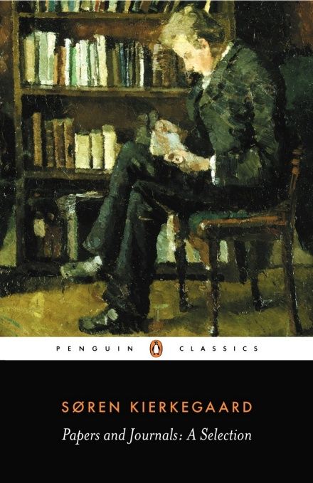 Soren Kierkegaard Papers and Journals Fear And Trembling, Beyond Good And Evil, Soren Kierkegaard, The Brothers Karamazov, Personal Writing, Great Thinkers, Penguin Classics, Penguin Books, Classic Literature