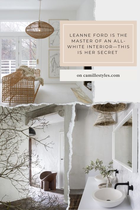 Leanne Ford Is the Master of All-White Interior Design - This Is Her Secret Lounge Room Styling, Natural Interior Design, Interior Design Quotes, All White Room, Ford Interior, Best White Paint, House Paint Interior, Off White Paints, White Interior Design