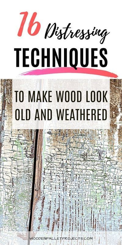 How To Age Wood With Paint, Upcycled Wood Art, How To Make Wood Look Weathered, Making Wood Look Old, How To Paint And Distress Wood Furniture, Weathered Wood Paint Technique, How To Make Painted Wood Look Distressed, How To Age Painted Wood, How To Age Furniture