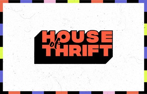 House of Thrift | Visual Identity Thrift Logo Design, Nails Graphic Design, Graphic Design Nails, Thrift Logo, Graphic Design Grid, Resume Graphic Design, Grid Graphic Design, 70s Graphic Design, Ads Graphic Design